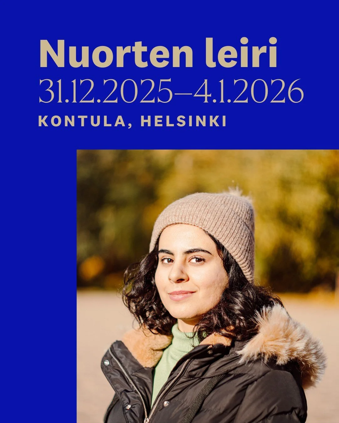 Osana nuorten liikkeen toimintaa bah&aacute;&rsquo;&iacute;-yhteis&ouml; j&auml;rjest&auml;&auml; nuorten leirin 31. joulukuuta 2025 &ndash; 4. tammikuuta 2026 Kontulassa, Helsingiss&auml;. Tervetuloa mukaan!

🟢 Ilmoittaudu 22.12. menness&auml;: for