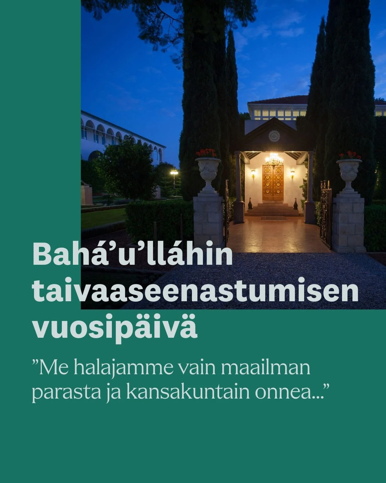 Bah&aacute;&rsquo;&iacute;-uskon perustaja Bah&aacute;&rsquo;u&rsquo;ll&aacute;h kuoli vuonna 1892 lyhyen sairauden j&auml;lkeen kotonaan Bahj&iacute;n kartanossa. H&auml;net haudattiin viel&auml; samana iltana kartanon vieress&auml; sijaitsevan rake