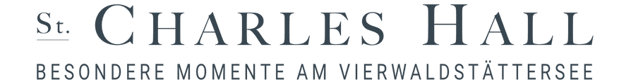Text reading 'St. CHARLES HALL BESONDERE MOMENTE AM VIERWALDSTÄTTERSEE'