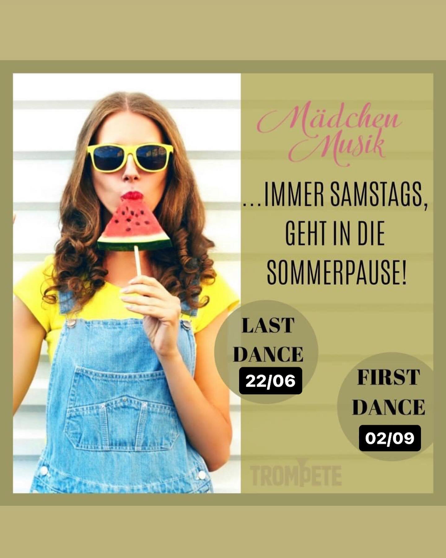 M&auml;dchenMusik, immer samstags geht in die Sommerpause☀️ 
.
EINFACH TANZEN, immer donnerstags geht wie gewohnt weiter, wir haben jeden Donnerstag ab 19h offen❤️
.
.