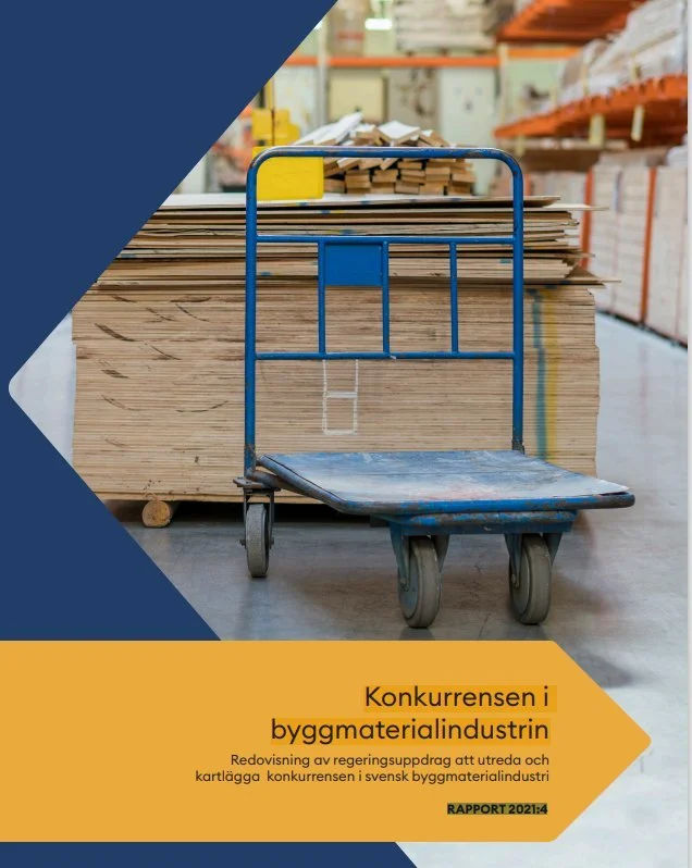 Konkurrensverkets rapport 2021:4 om konkurensen i svensk byggmaterialindustri