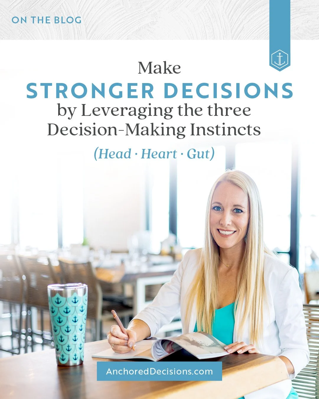 Make Stronger Decisions by Leveraging the 3 Decision-Making Instincts