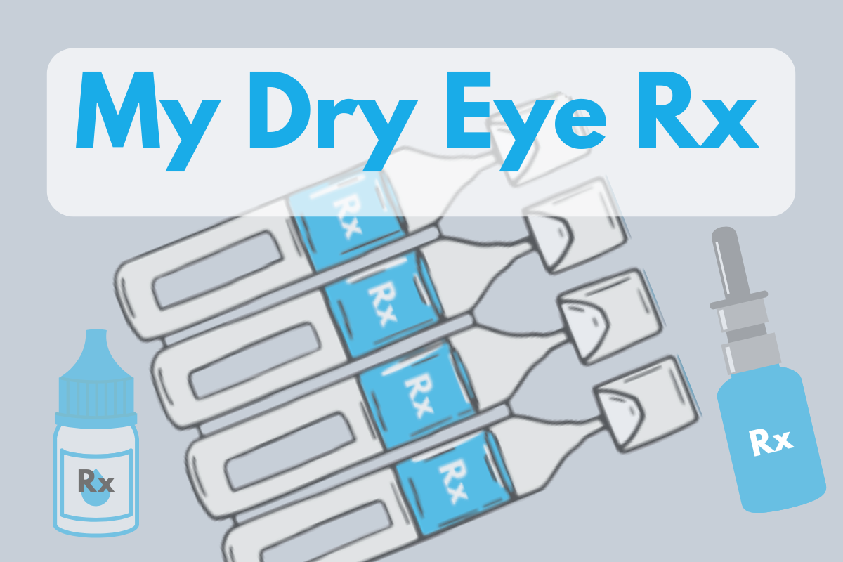 My Dry Eye Rx — Dry Eye Zone