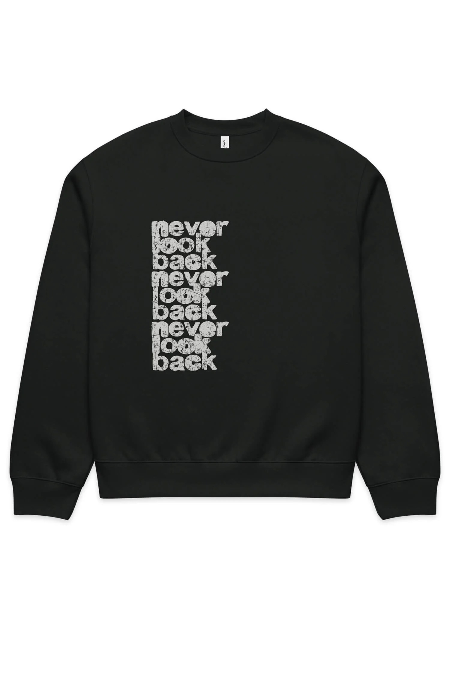 unisex-oversized-heavyweight-sweatshirt-vintage-black-front-never-look-back.jpg