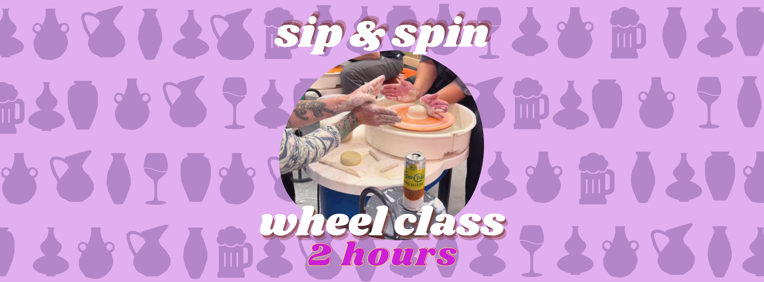 Sip & Spin Beginner's Wheel Class