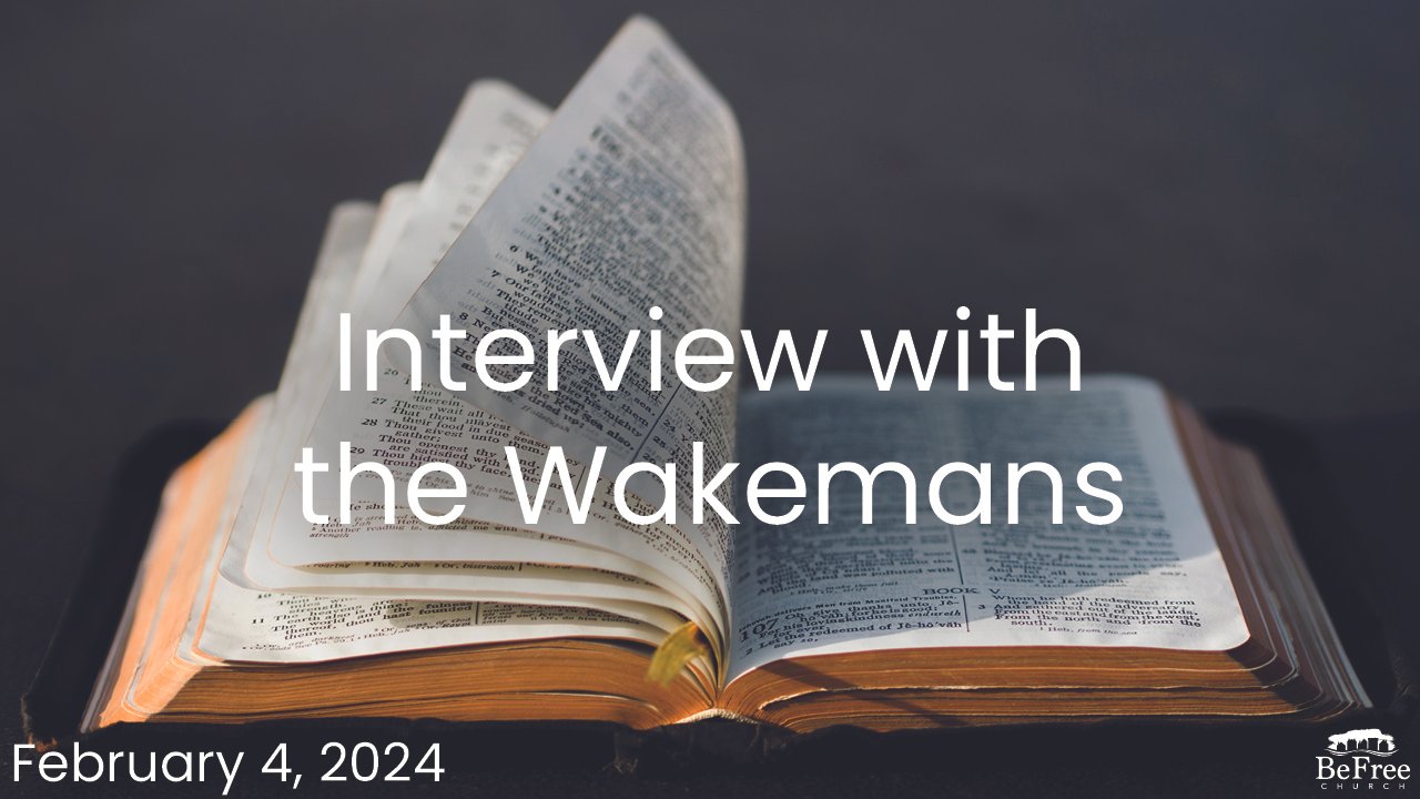 Interview with the Wakemans