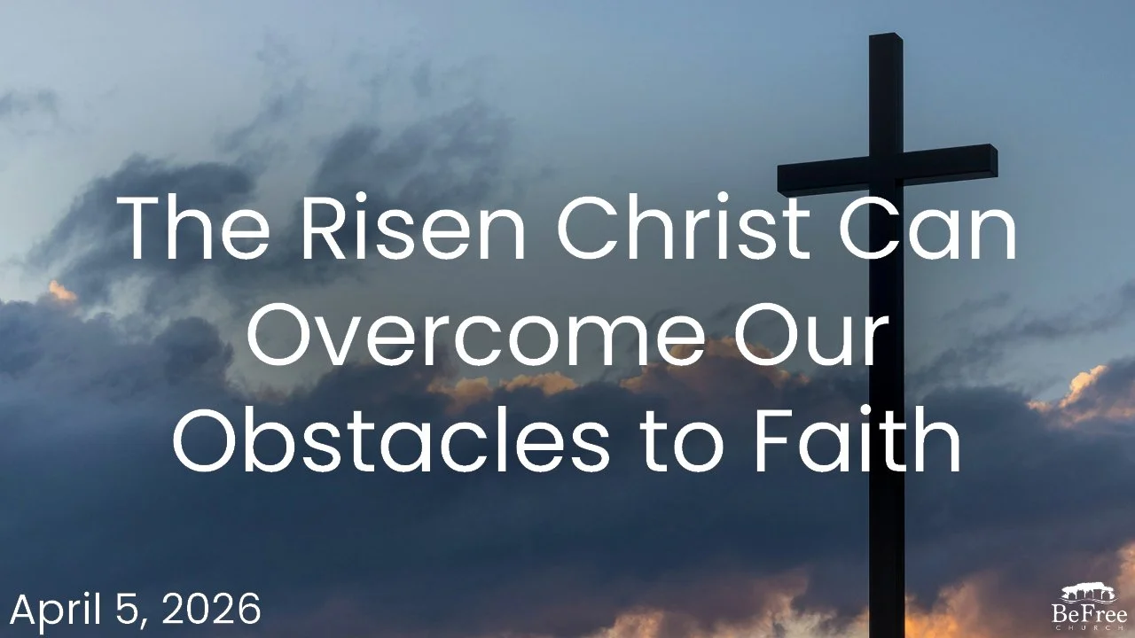 Easter: The Risen Christ Can Overcome Our Obstacles to Faith