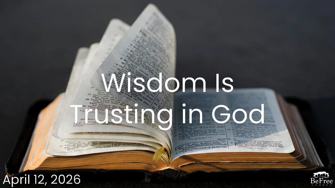 Wisdom Is Trusting in God
