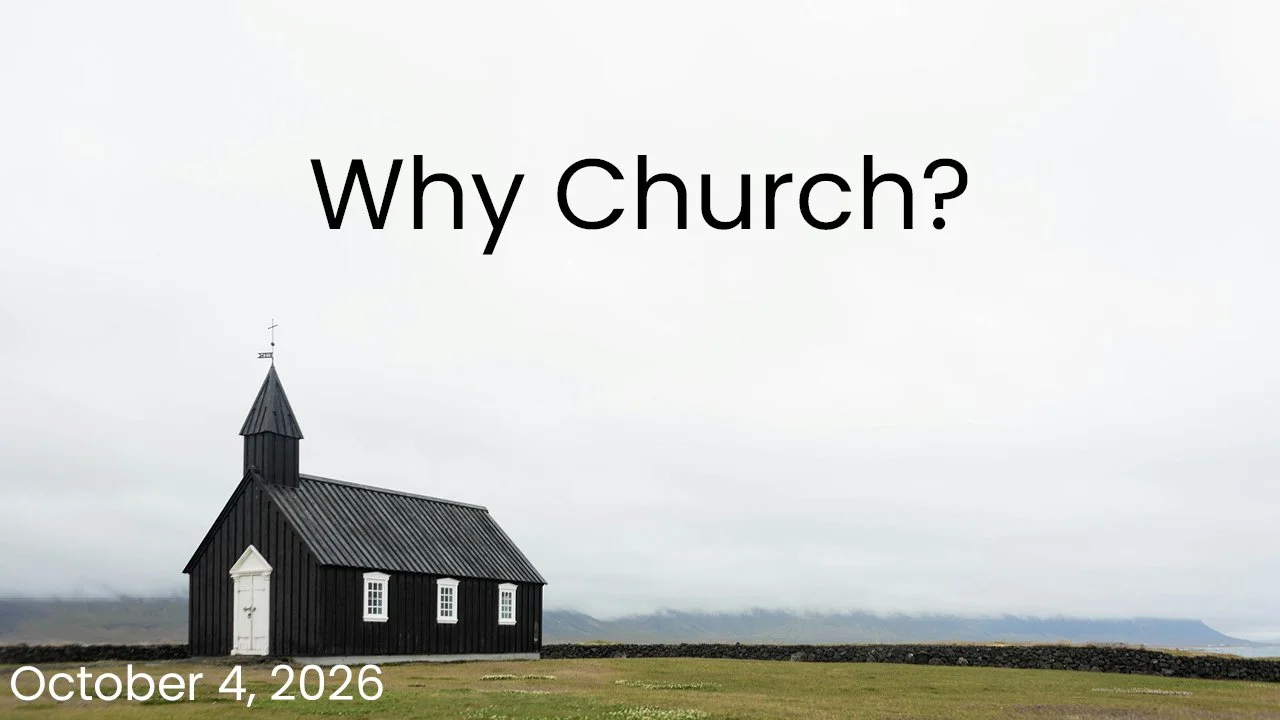 Why Church?