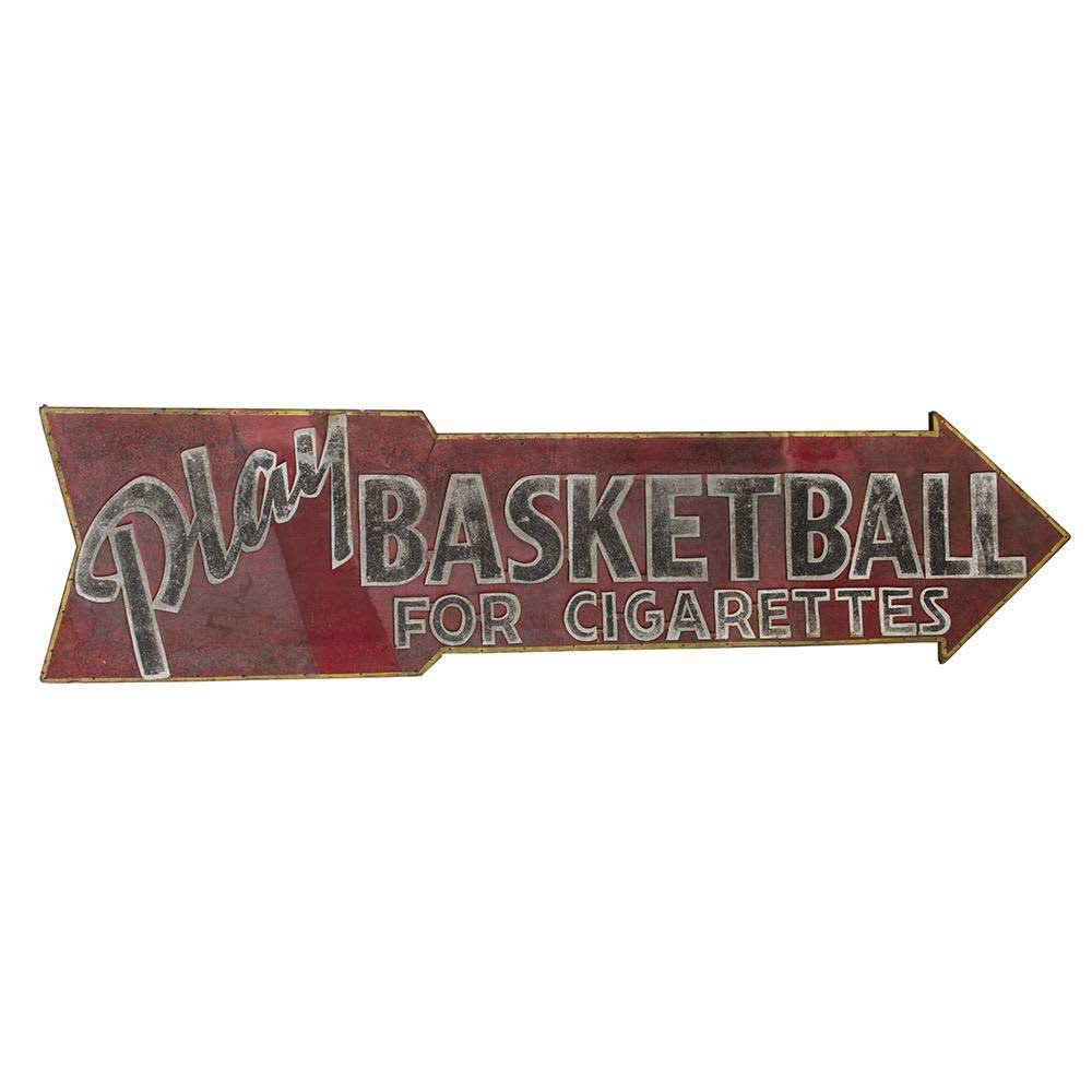 Play Basketball For Cigarettes Sign - Double Sided - Aurora Mills