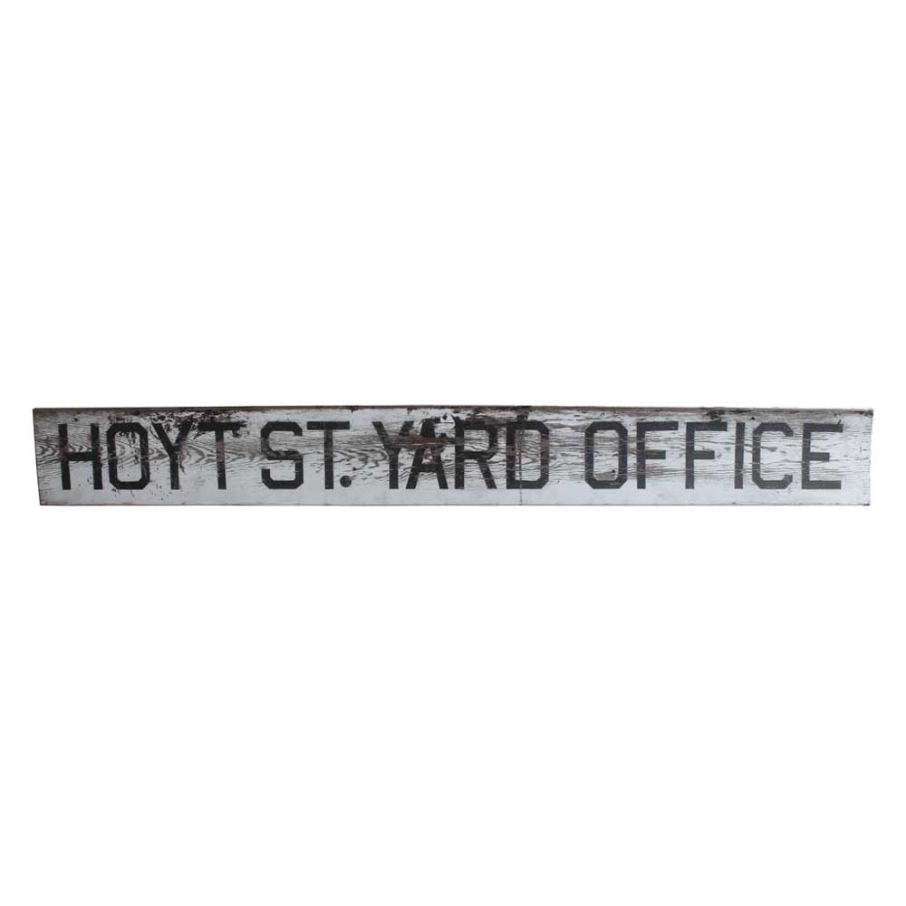 Hoyt St. Yard Office Sign - Aurora Mills
