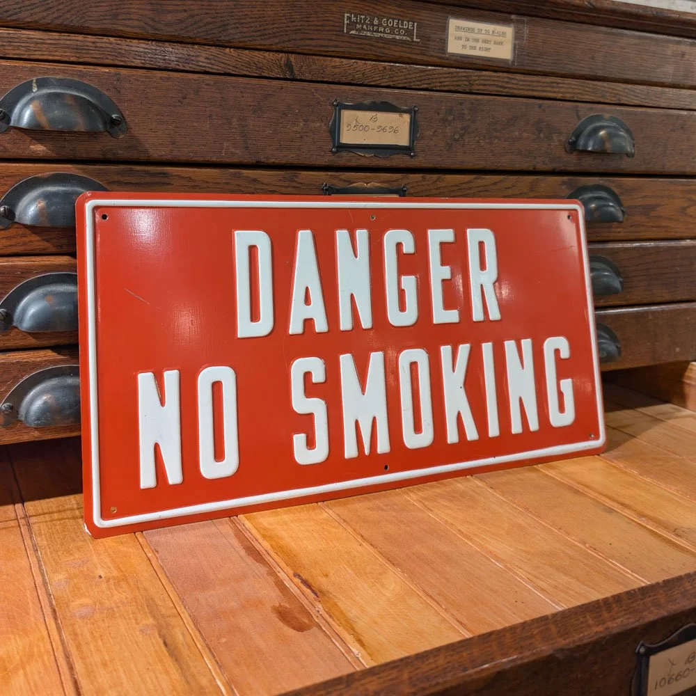 "Danger No Smoking" Sign
