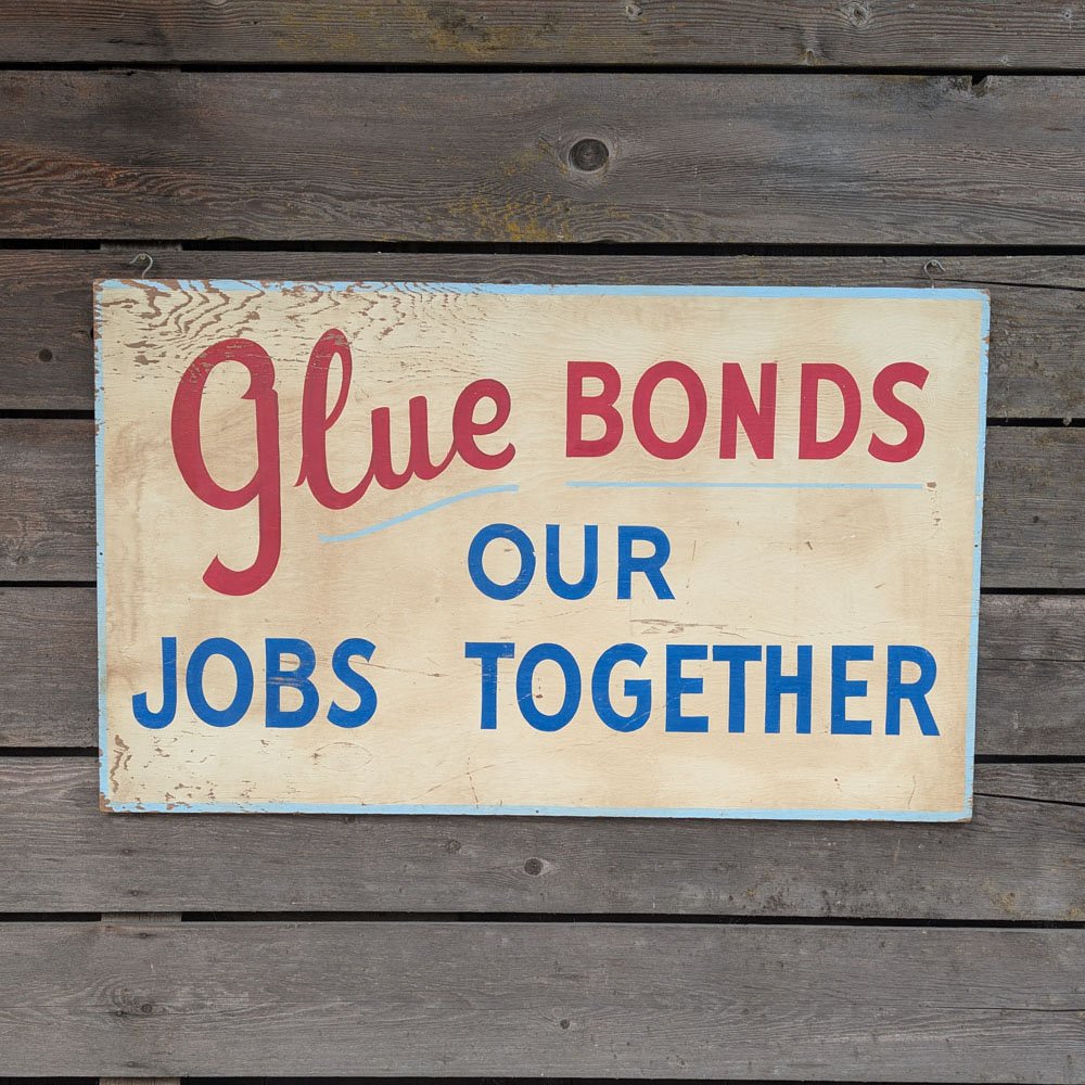 "Glue Bonds" Hand-Painted Double-Sided Sign