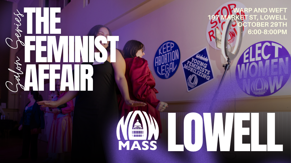 The Feminist Affair Salon Series: Lowell