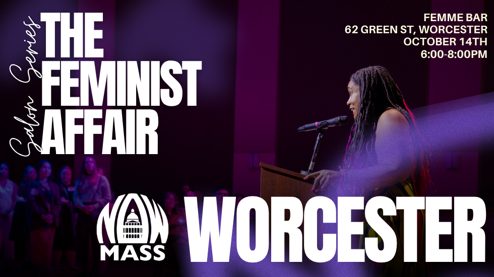 The Feminist Affair Salon Series: Worcester
