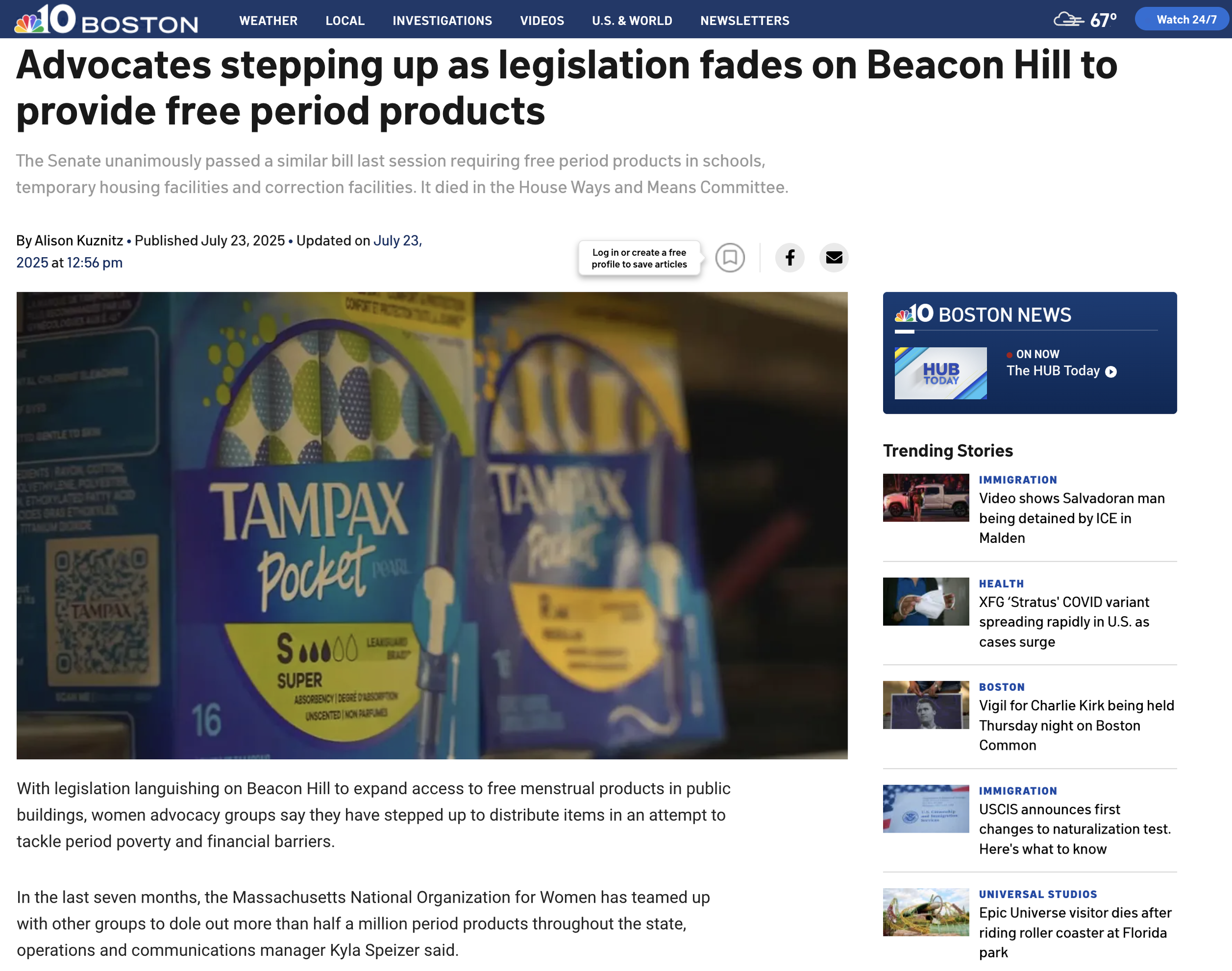 NBC Boston: Advocates stepping up as legislation fades on Beacon Hill to provide free period products. By Alison Kuznitz, July 23, 2025.