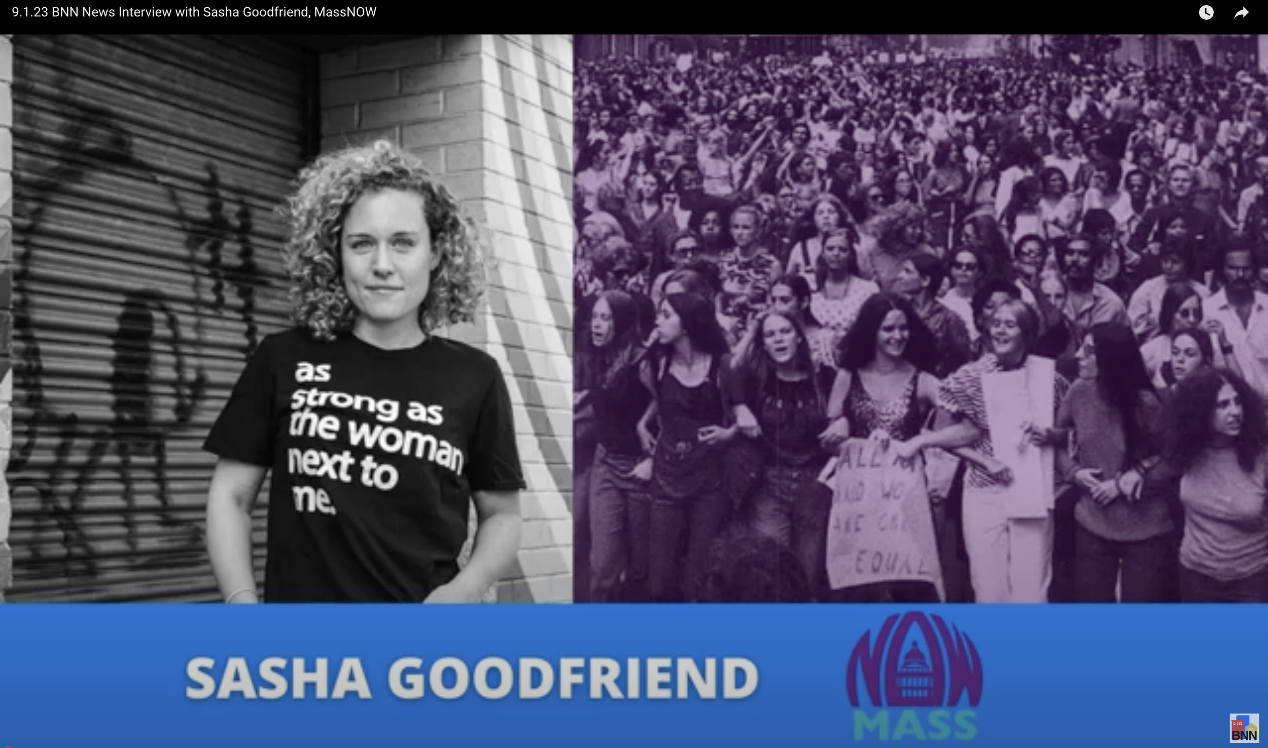 Boston Neighborhood Network Media: 9.1.23 BNN News Interview with Sasha Goodfriend, MassNOW. By BNN, September 1, 2023.