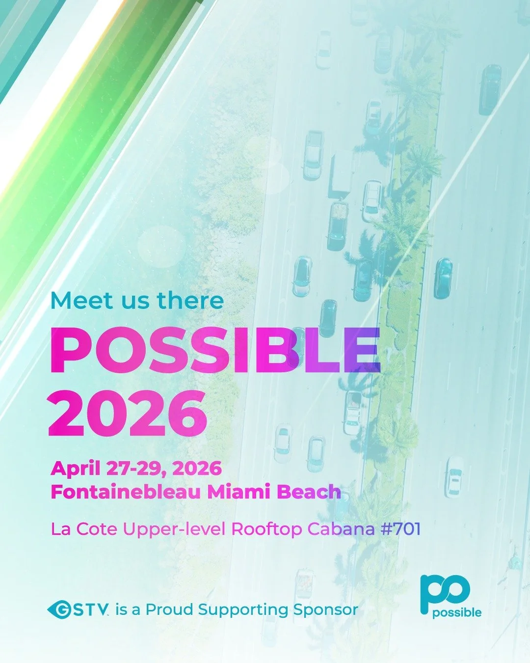 We&rsquo;re headed to @possible.event 2026.

GSTV will be on the ground connecting with marketers, innovators, and industry leaders shaping what&rsquo;s next. If you&rsquo;re attending, come meet the team and see how we turn everyday moments into mea