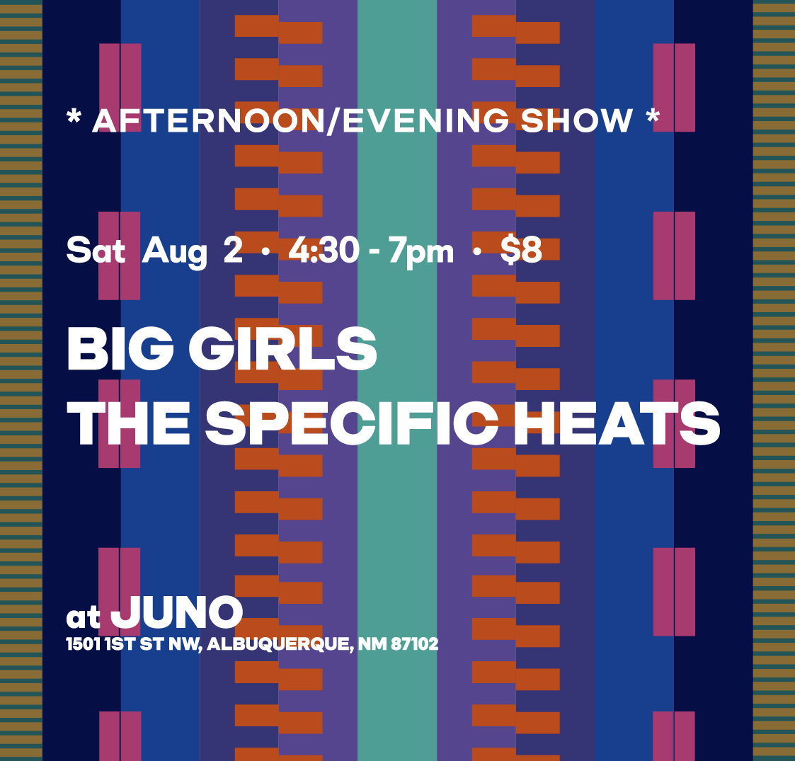 Big Girls & The Specific Heats - Late Afternoon Show