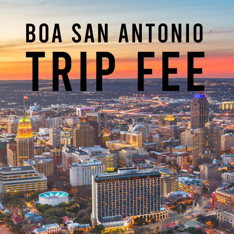 BOA San Antonio Trip Fee - $65