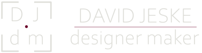 David Jeske | Designer Maker