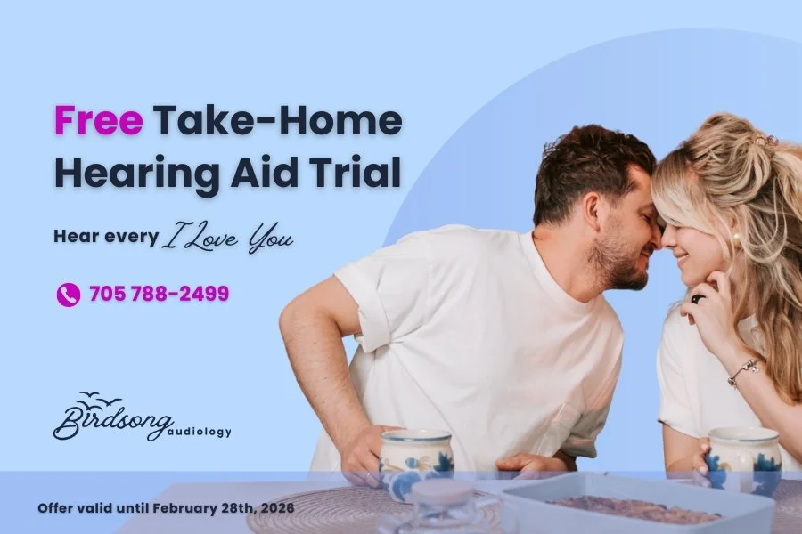 Many people wonder whether they could be hearing a little better. A take-home hearing aid trial lets you experience how better hearing could fit into your everyday life.

If it feels right to explore something new, call 705-788-2499 to book an appoin