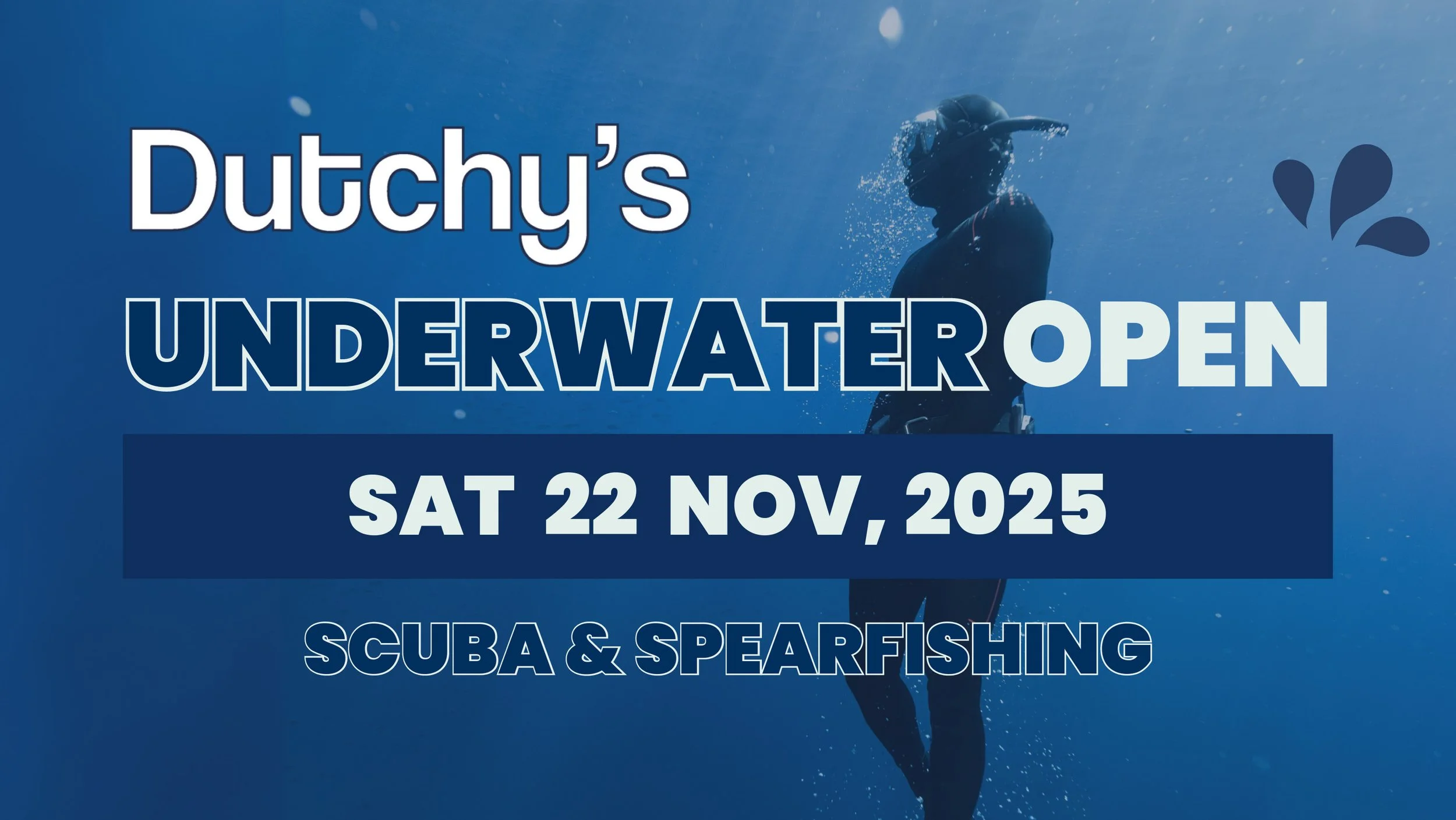 Dutchy's Underwater Open 2025