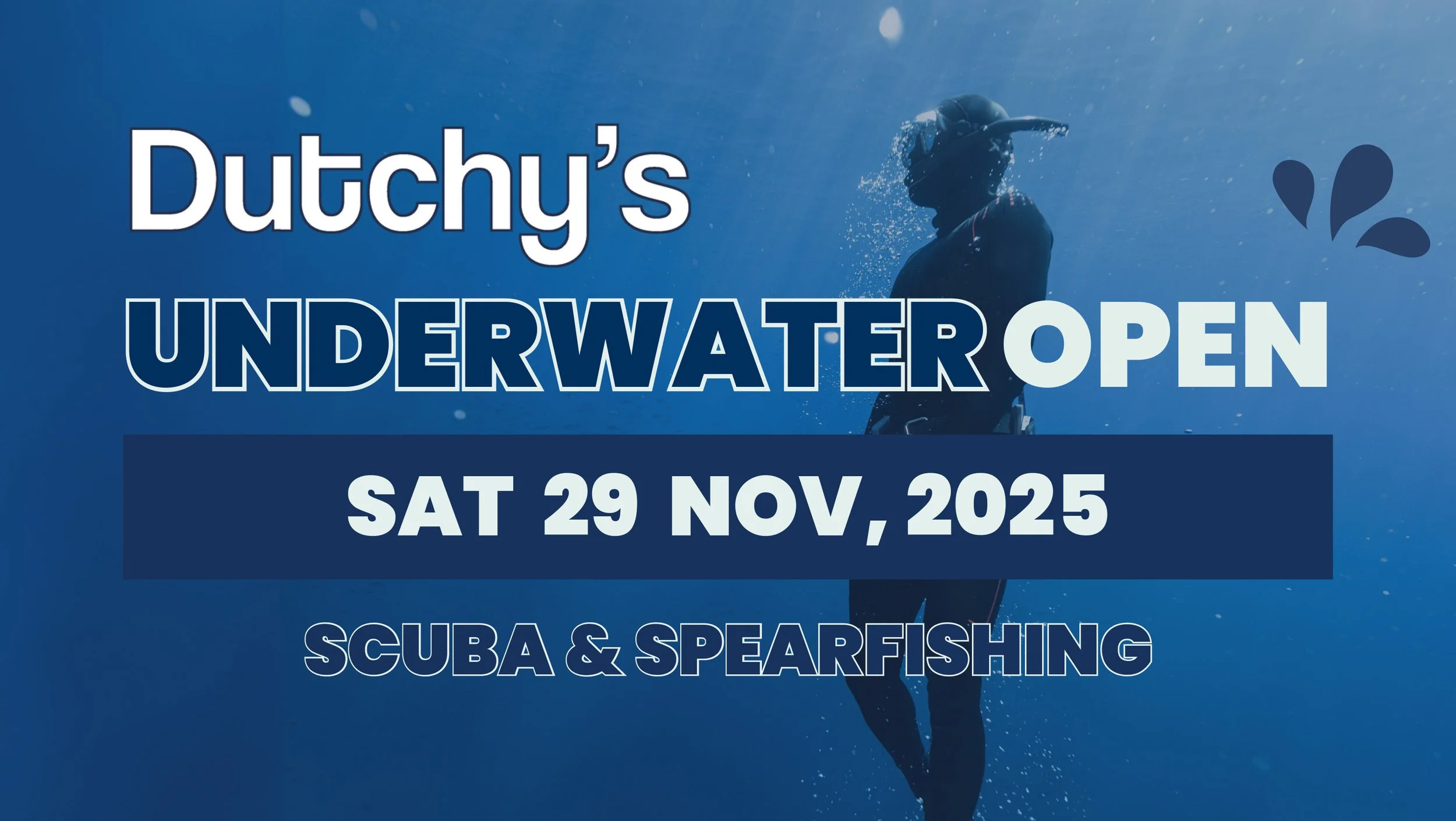 Dutchy's Underwater Open 2025