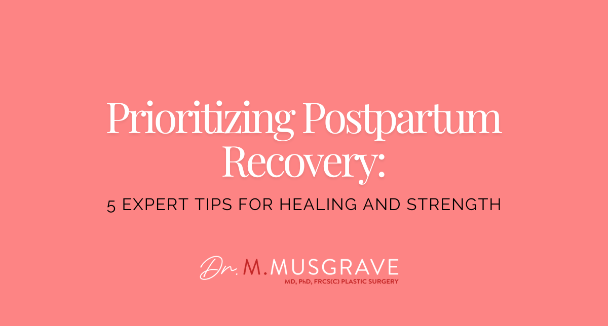 Prioritizing Postpartum Recovery: 5 Expert Tips for Healing and Strength