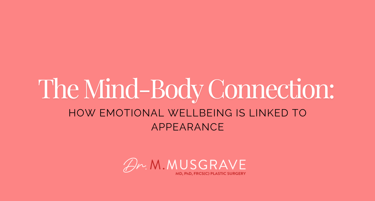 The Mind-Body Connection: How Emotional Wellbeing Is Linked to Appearance