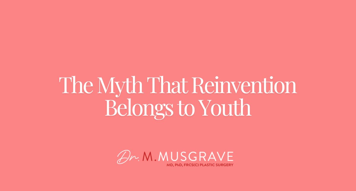 The Myth That Reinvention Belongs to Youth