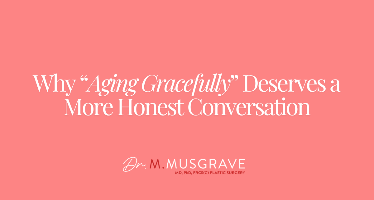 Why “Aging Gracefully” Deserves a More Honest Conversation