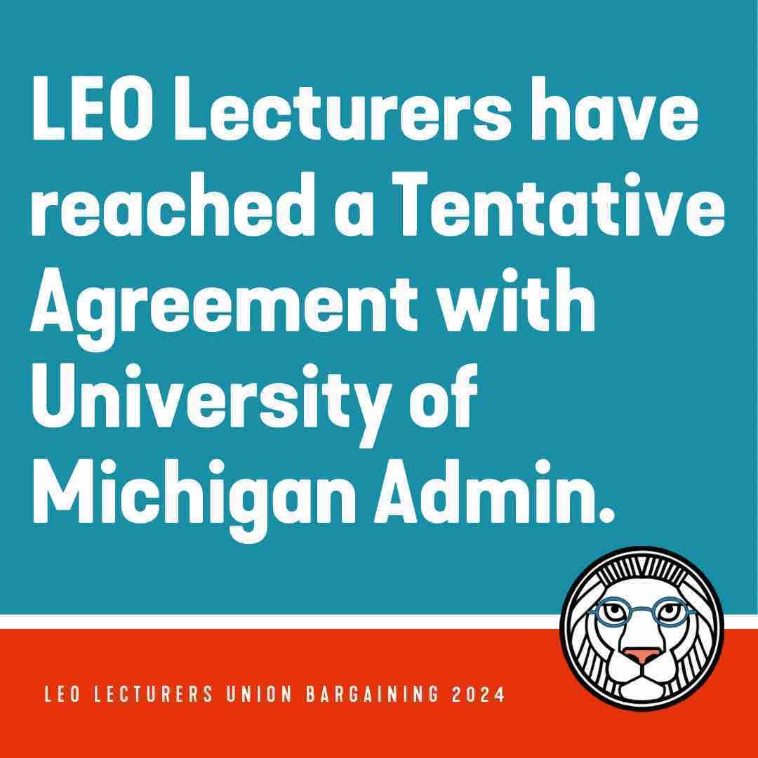LEO has reached a Tentative Agreement with University of Michigan Admin. Thank you to our bargaining team for their tireless efforts over the past 6 months. More details to come soon! #FairShareNow