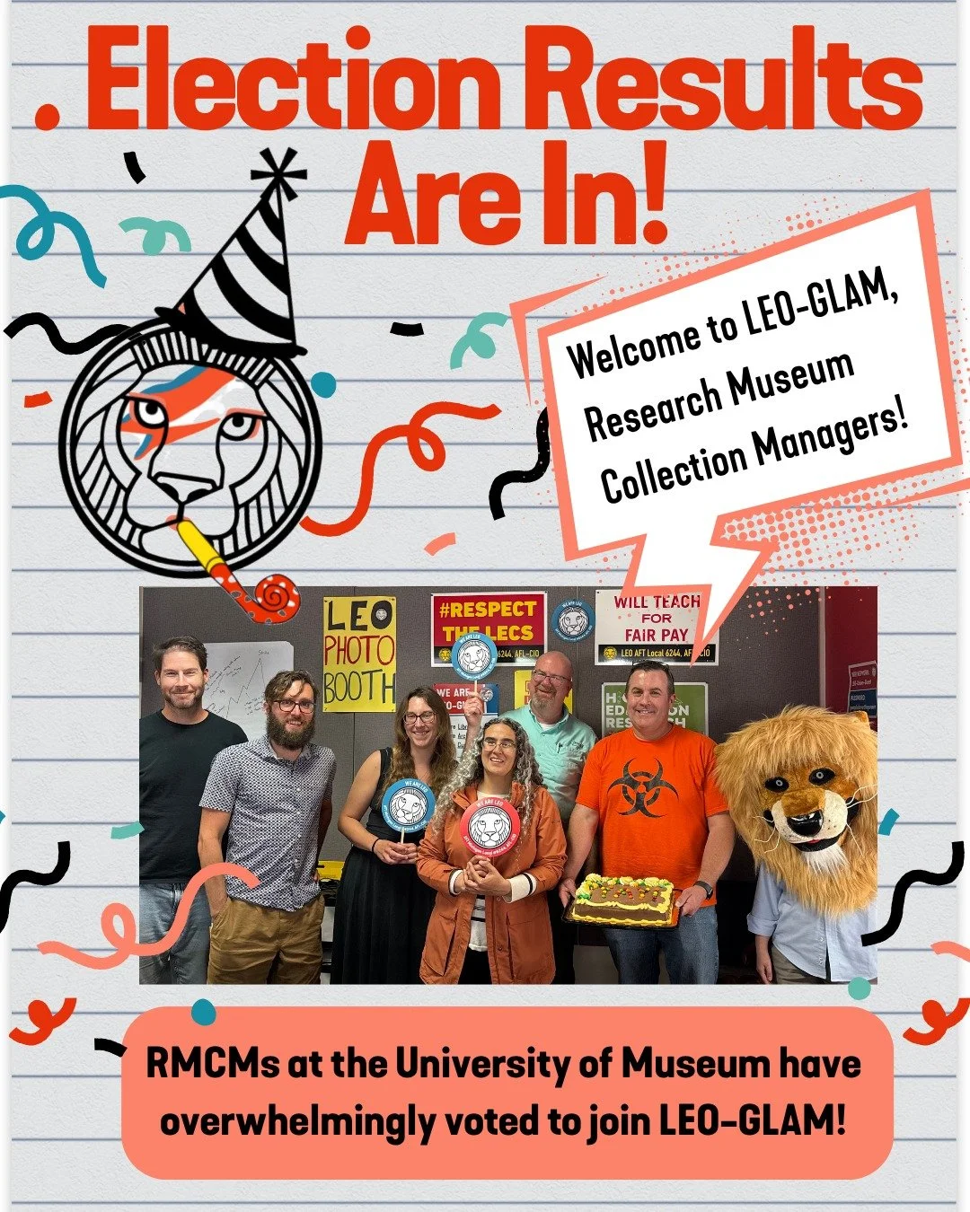 Welcome RMCMs! The unit voted unanimously with 100% participation to elect the Lecturers Employee Organization as their collective bargaining representative, and as such to be accreted into the existing LEO-GLAM bargaining unit. 

The Research Museum