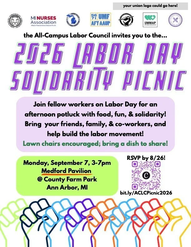 The All-Campus Labor Council at the University of Michigan invites all area labor members and allies to a cookout celebrating workers at the Medford Lot Pavilion at County Farm Park from 3pm to 8pm on Labor Day, September 7th, 2026.
There will be foo