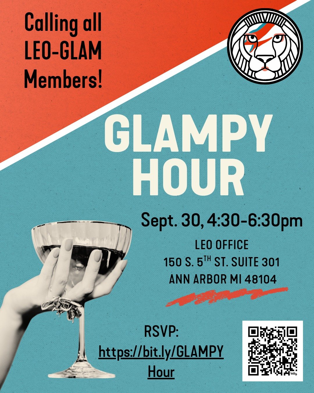Join us on the last Wednesday of every other month from 4:30-6:30pm for our GLAM Happy Hour, aka Glampy Hour! We'll be hanging out at the  LEO office (150 S. 5th St. Ann Arbor) with snacks, games, and drinks (both with and without alcohol). This mont