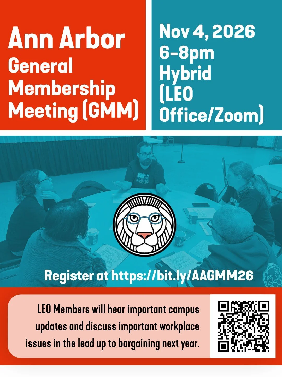 Lecturer members are invited to attend to hear important Ann Arbor campus updates and discuss workplace issues in the lead up to bargaining next year. Join us for our first hybrid GMM. We strongly encourage in-person attendance! RSVP at bit.ly/AAGMM2