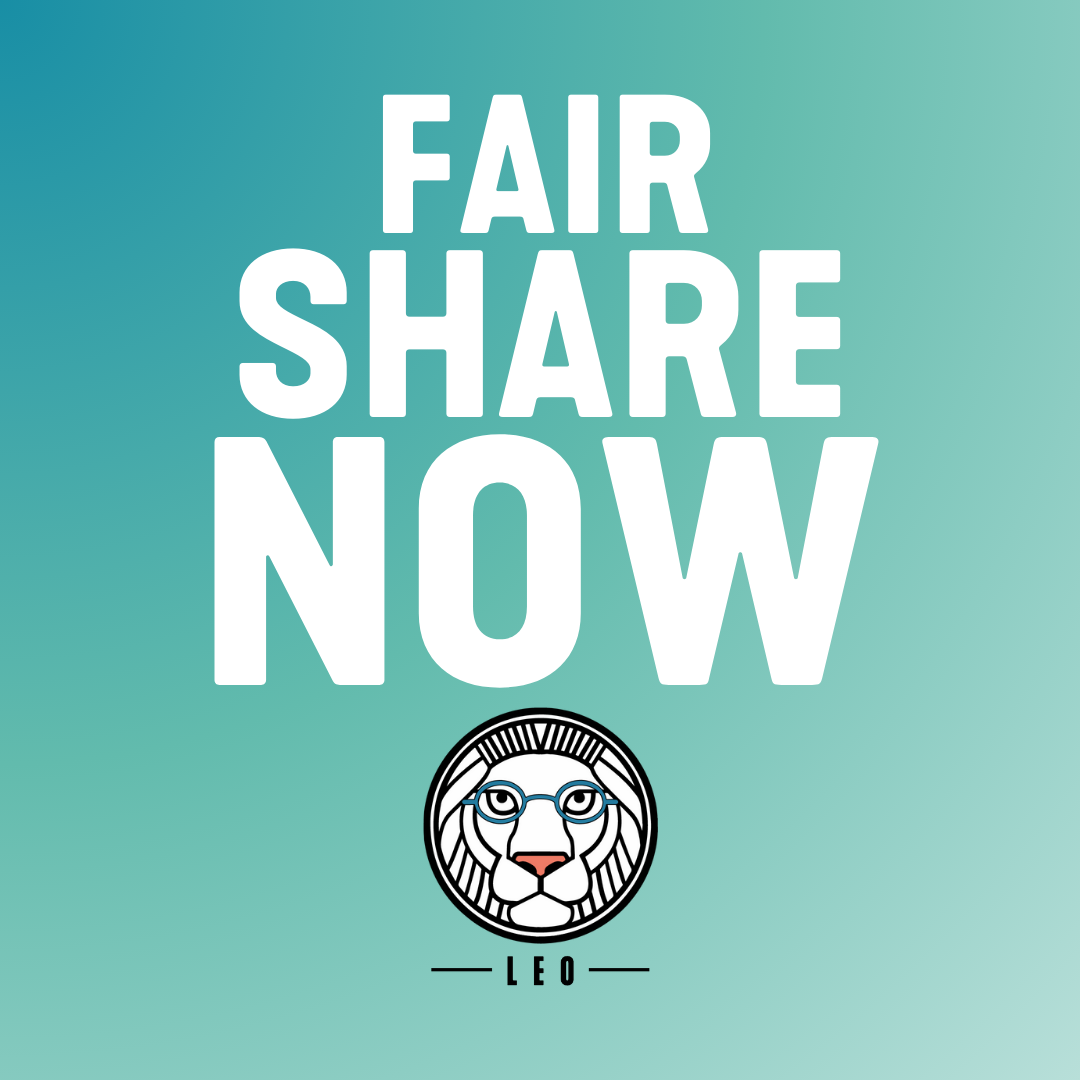 LEO Lecturers logo with the text "Fair share NOW"
