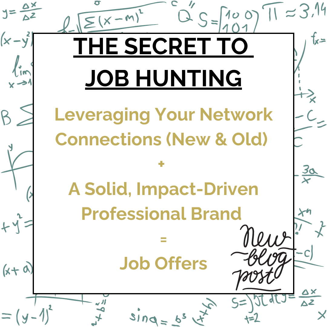 The Secret to Job Hunting