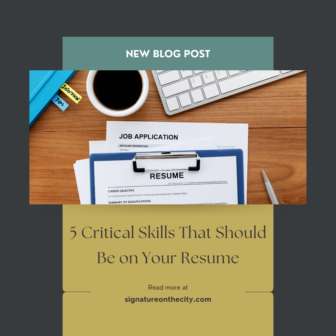 5 Critical Skills That Should Be on Your Resume