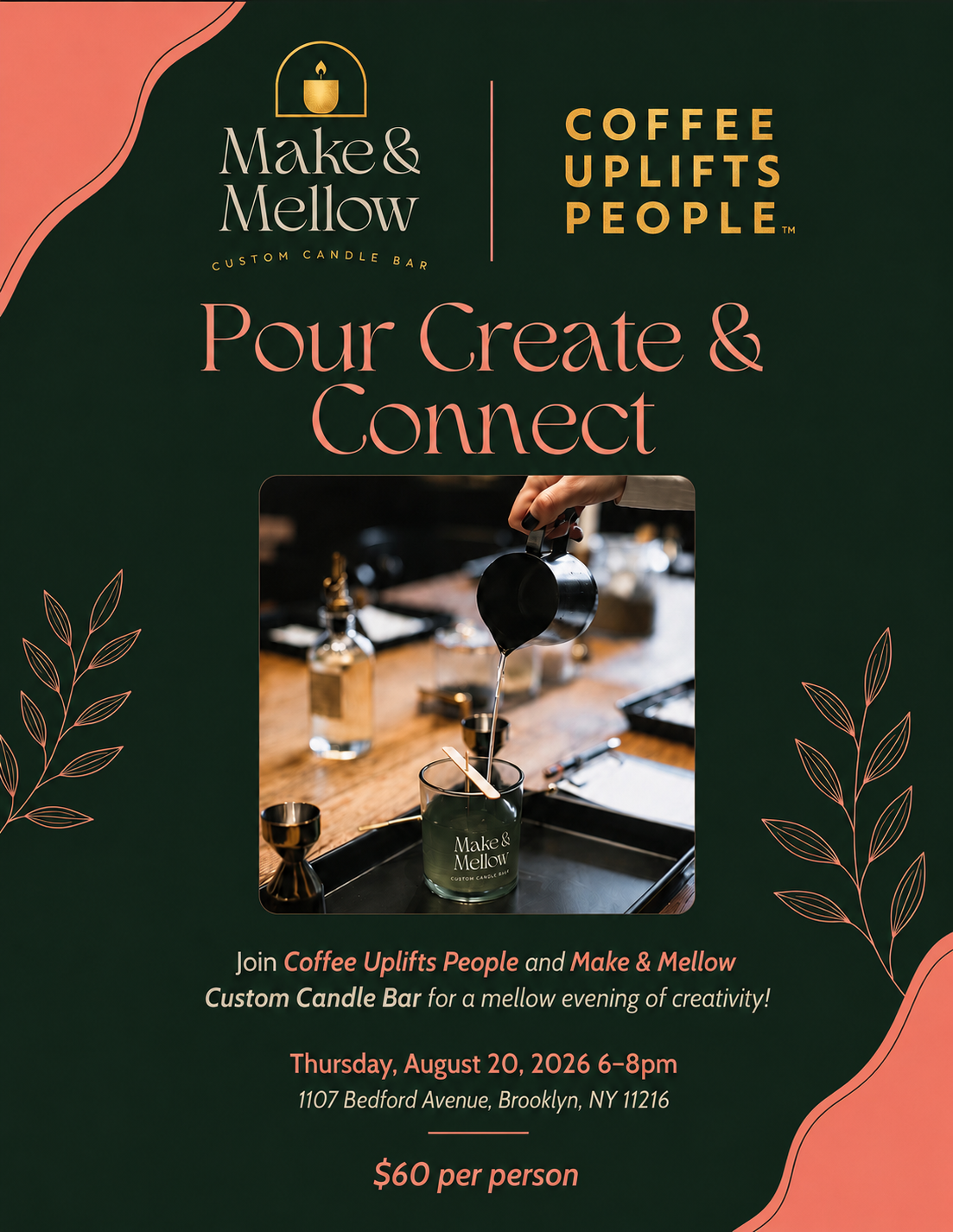 Pop UP: Pour, create and connect at CUP Bed-Stuy