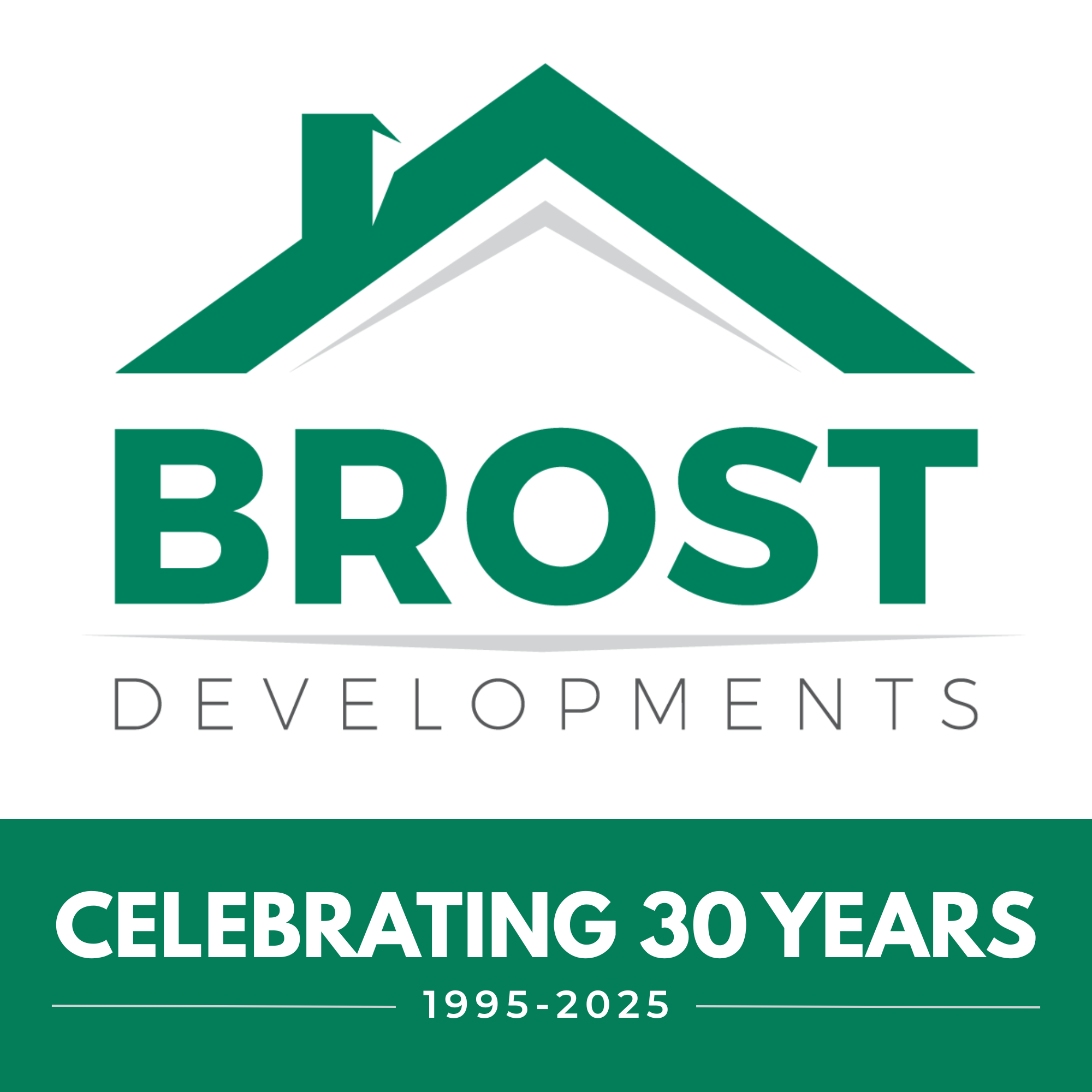 Brost Developments Celebrates 30 Years of Building Forward