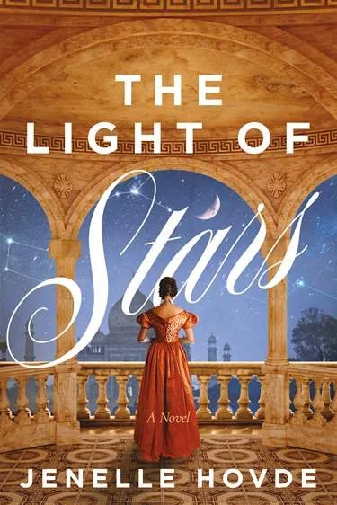   The Light of Stars   by Jenelle Hovde (line edit)