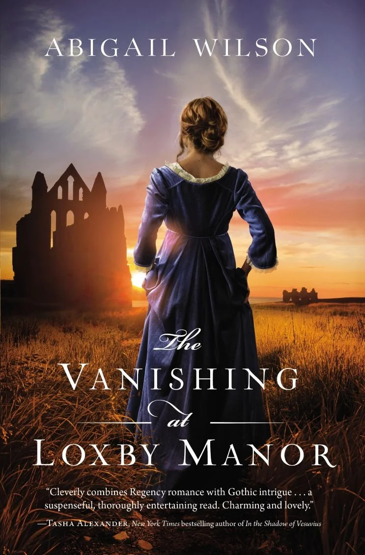   The Vanishing at Loxby Manor   by Abigail Wilson (line edit)