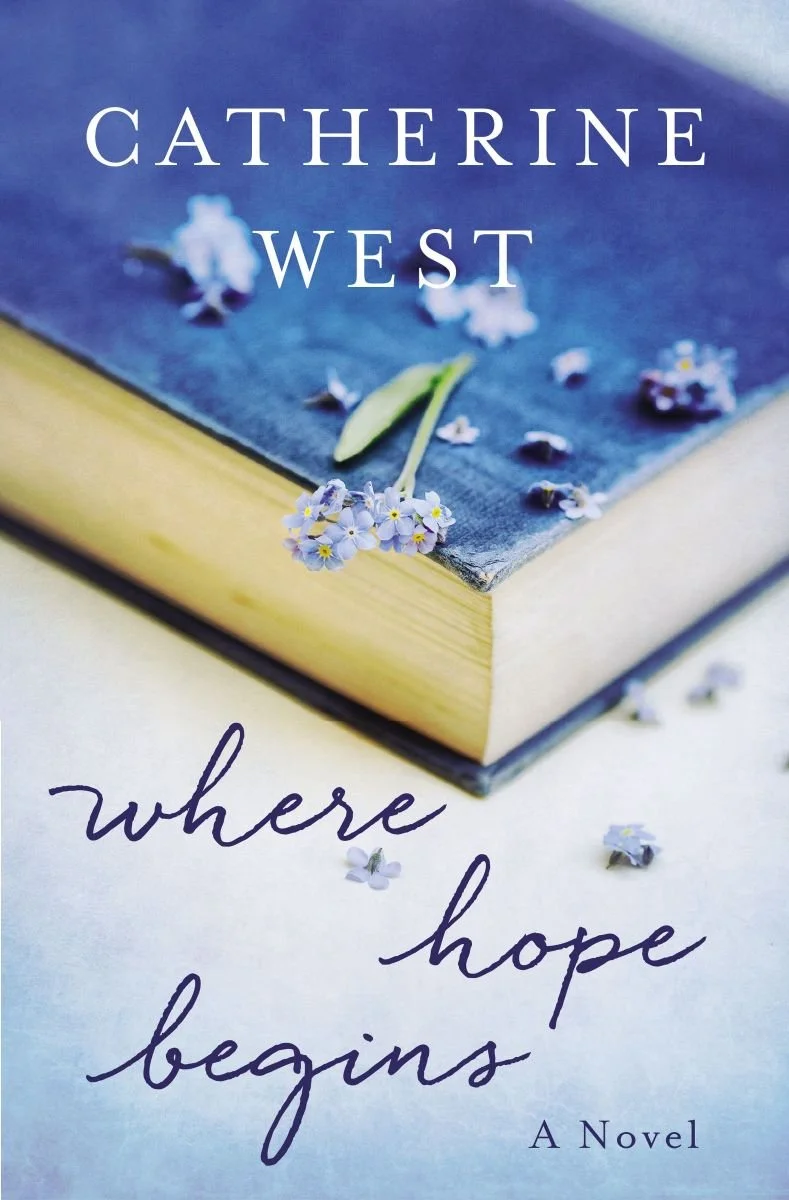   Where Hope Begins   by Catherine West (line edit) | 2019 Carol Award winner