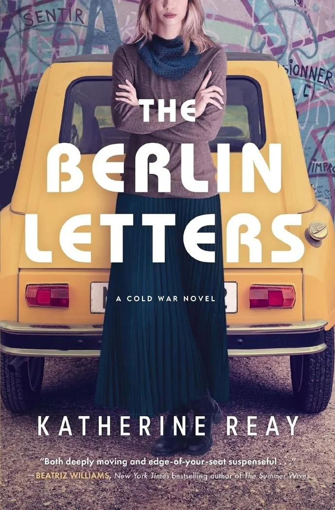   The Berlin Letters   by Katherine Reay (proofread)