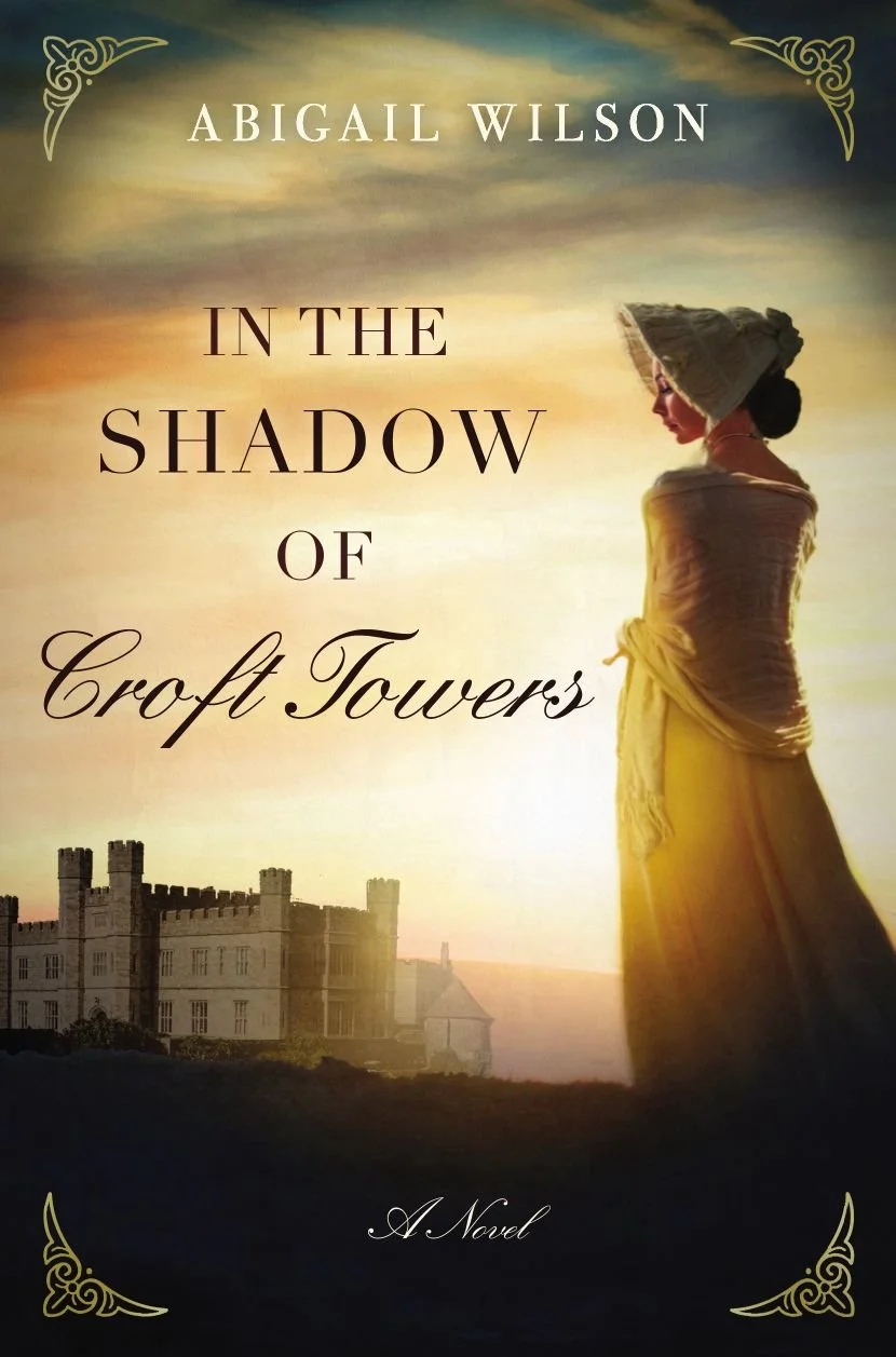   In the Shadow of Croft Towers   by Abigail Wilson (line edit)