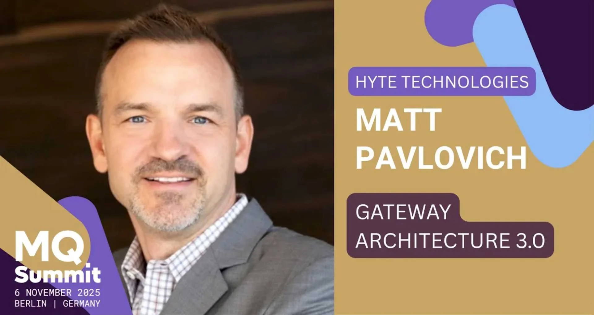 MQ Summit 2025 - Gateway Architecture 3.0 with Matt Pavlovich