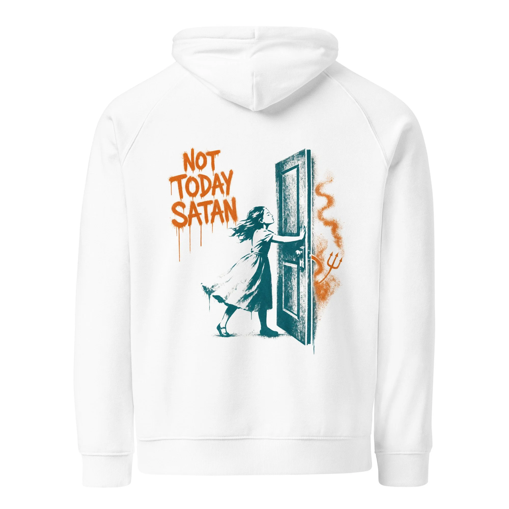 Not Today, Satan Eco Raglan Hoodie