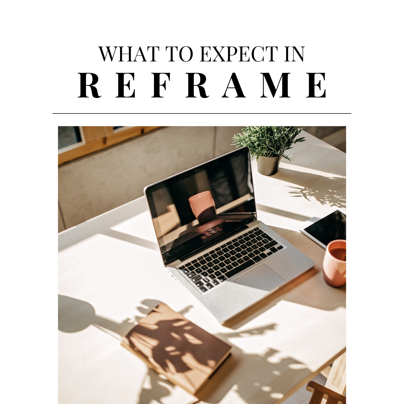 Download Your Free Reframe Syllabus